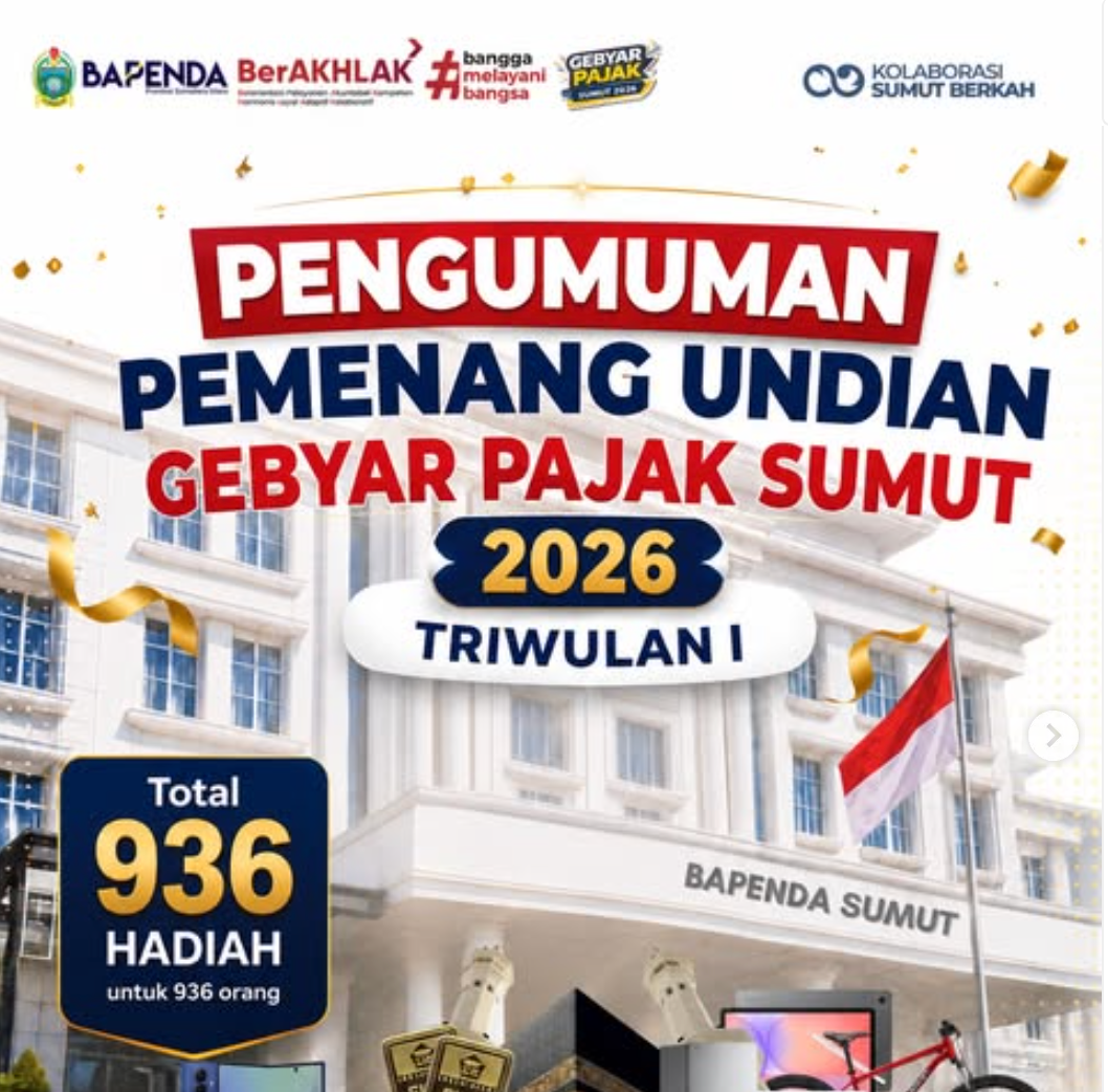 Pengumuman Pemenang Undian Gebyar Pajak SUMUT 2026 Triwulan 1